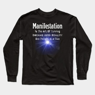 Manifestation Long Sleeve T-Shirt